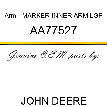 Arm - MARKER INNER ARM, LGP AA77527