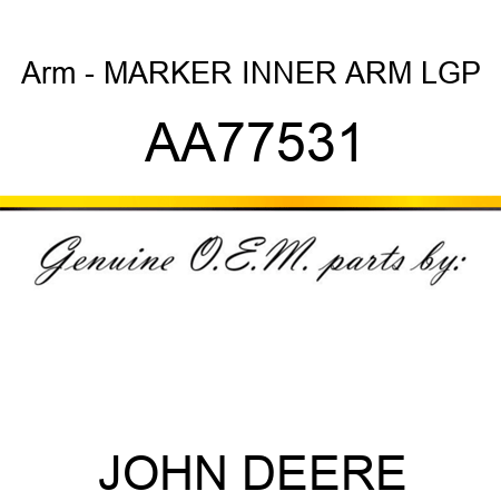 Arm - MARKER INNER ARM, LGP AA77531