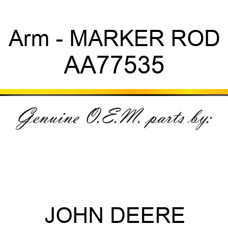 Arm - MARKER ROD AA77535
