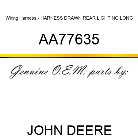 Wiring Harness - HARNESS, DRAWN REAR LIGHTING, LONG AA77635