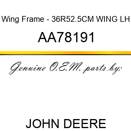 Wing Frame - 36R52.5CM WING, LH AA78191