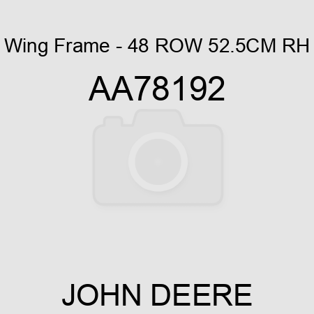 Wing Frame - 48 ROW 52.5CM, RH AA78192