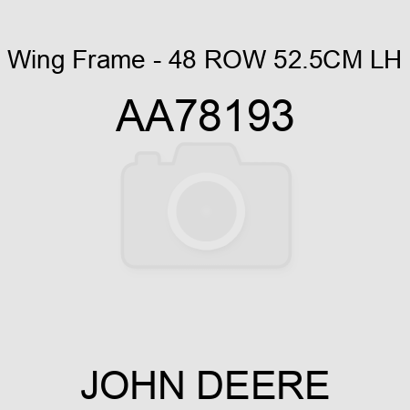 Wing Frame - 48 ROW 52.5CM, LH AA78193