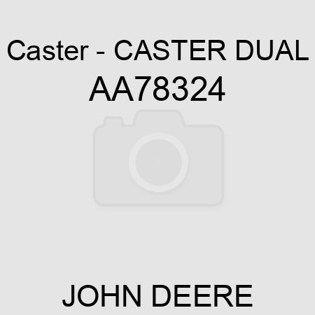 Caster - CASTER, DUAL AA78324