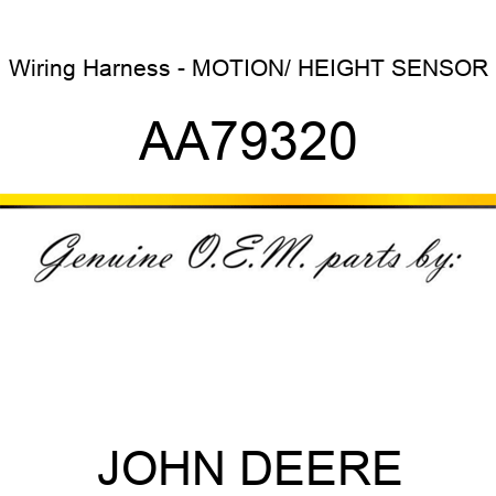 Wiring Harness - MOTION/ HEIGHT SENSOR AA79320