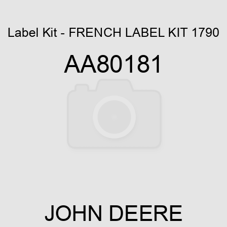 Label Kit - FRENCH LABEL KIT, 1790 AA80181