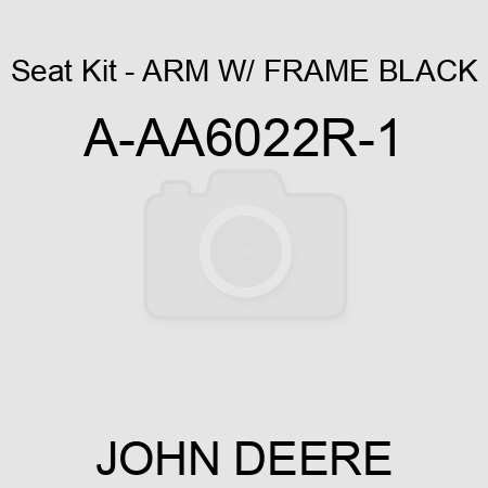 Seat Kit - ARM W/ FRAME, BLACK A-AA6022R-1
