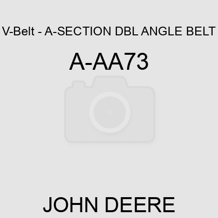 V-Belt - A-SECTION DBL ANGLE BELT A-AA73