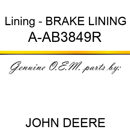 Lining - BRAKE LINING A-AB3849R