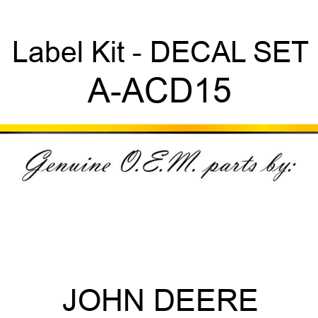 Label Kit - DECAL SET A-ACD15