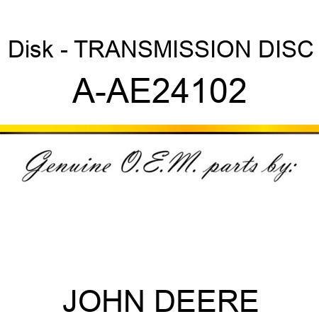 Disk - TRANSMISSION DISC, A-AE24102