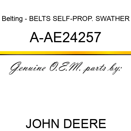 Belting - BELTS, SELF-PROP. SWATHER A-AE24257