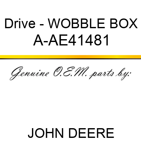 Drive - WOBBLE BOX A-AE41481