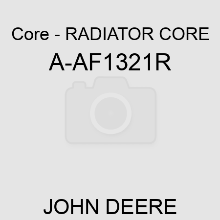 Core - RADIATOR CORE A-AF1321R
