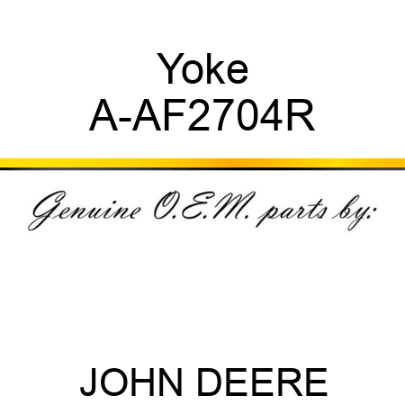 Yoke A-AF2704R
