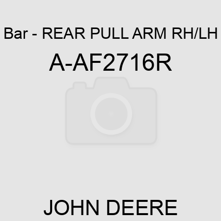 Bar - REAR PULL ARM, RH/LH A-AF2716R