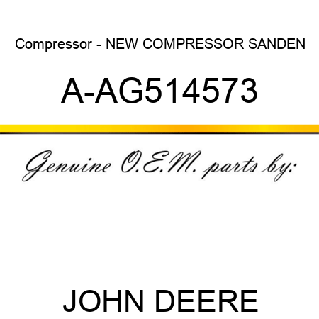 Compressor - NEW COMPRESSOR SANDEN A-AG514573
