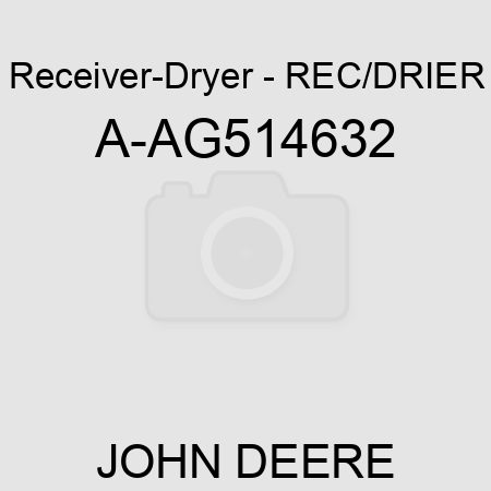 Receiver-Dryer - REC/DRIER A-AG514632