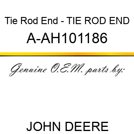 Tie Rod End - TIE ROD END A-AH101186