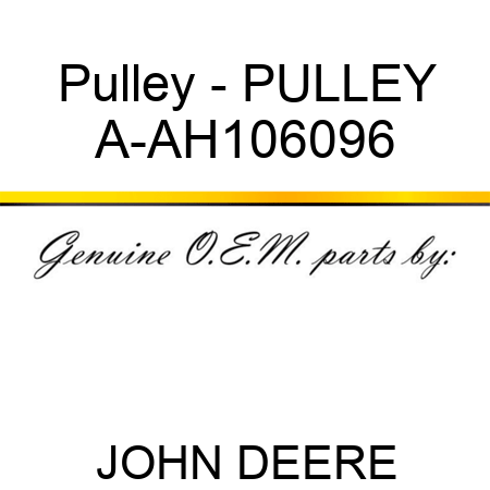 Pulley - PULLEY A-AH106096