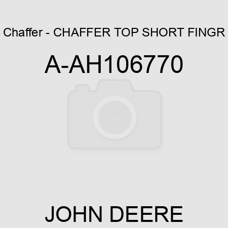 Chaffer - CHAFFER, TOP SHORT FINGR A-AH106770