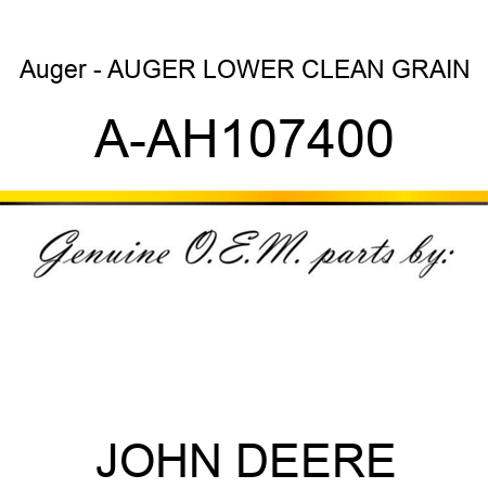 Auger - AUGER, LOWER CLEAN GRAIN A-AH107400