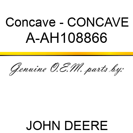 Concave - CONCAVE A-AH108866
