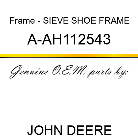 Frame - SIEVE SHOE FRAME A-AH112543