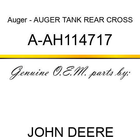 Auger - AUGER, TANK REAR CROSS A-AH114717