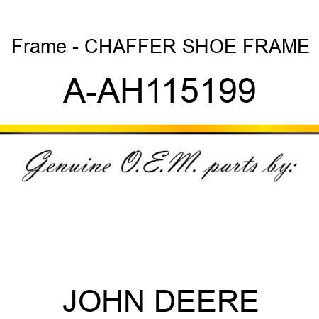 Frame - CHAFFER SHOE FRAME A-AH115199