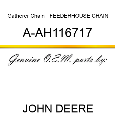 Gatherer Chain - FEEDERHOUSE CHAIN A-AH116717