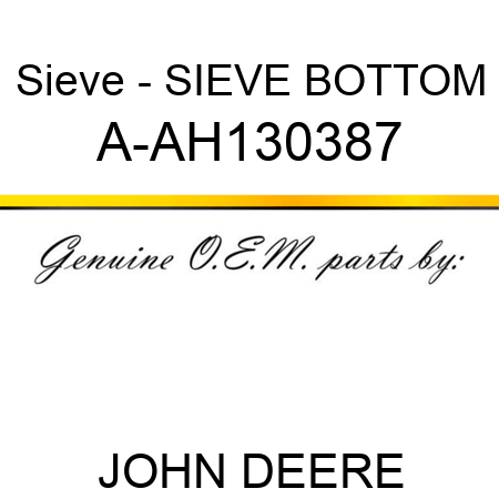 Sieve - SIEVE, BOTTOM A-AH130387