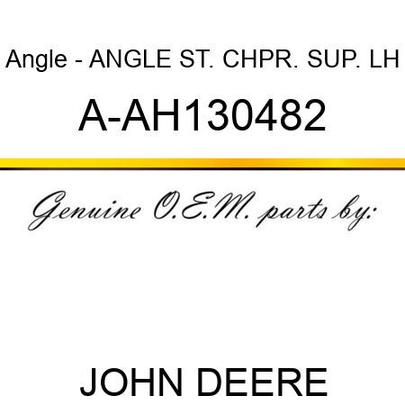 Angle - ANGLE, ST. CHPR. SUP. LH A-AH130482