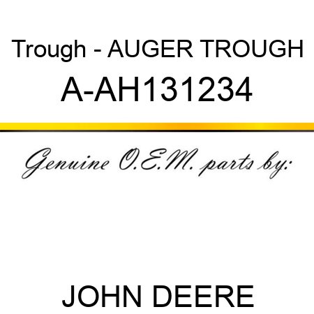 Trough - AUGER TROUGH A-AH131234