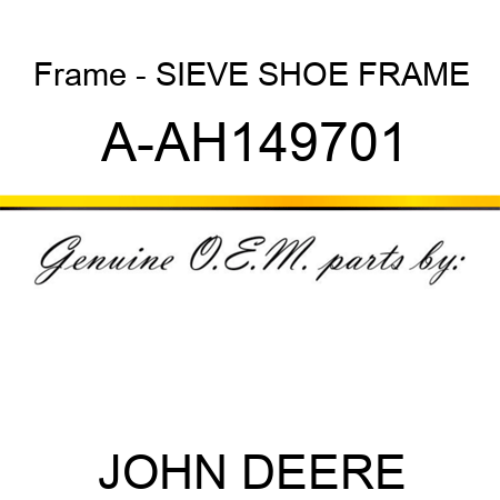 Frame - SIEVE SHOE FRAME A-AH149701