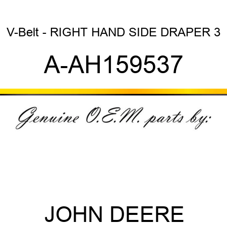 V-Belt - RIGHT HAND SIDE DRAPER, 3 A-AH159537