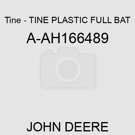 Tine - TINE, PLASTIC FULL BAT A-AH166489
