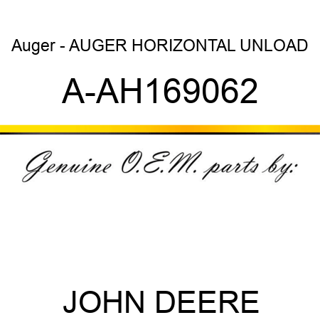 Auger - AUGER, HORIZONTAL UNLOAD A-AH169062