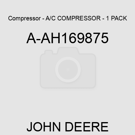 Compressor - A/C COMPRESSOR - 1 PACK A-AH169875
