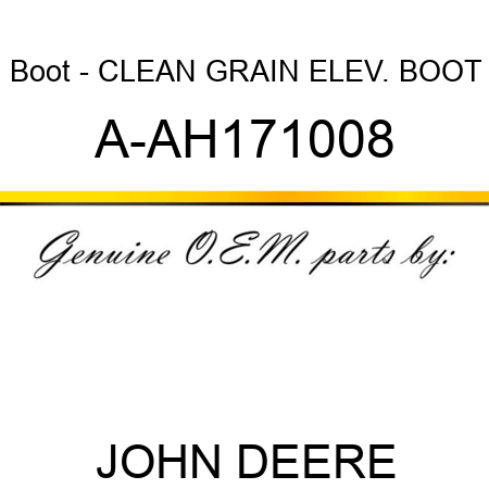 Boot - CLEAN GRAIN ELEV. BOOT A-AH171008
