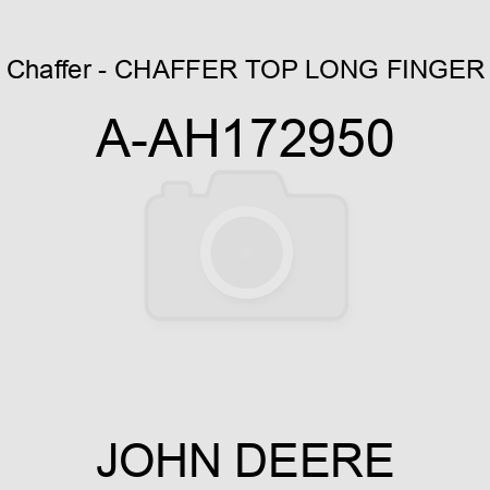 Chaffer - CHAFFER, TOP LONG FINGER A-AH172950