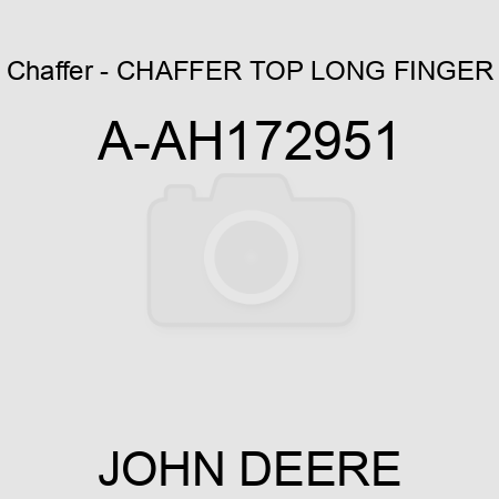 Chaffer - CHAFFER, TOP LONG FINGER A-AH172951