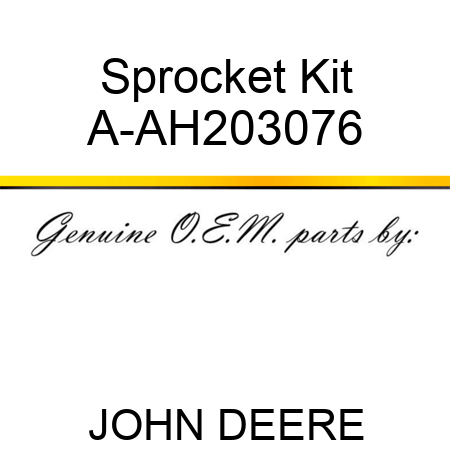Sprocket Kit A-AH203076