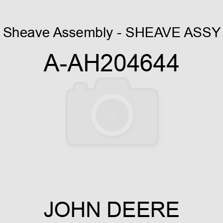 Sheave Assembly - SHEAVE ASSY A-AH204644