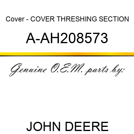 Cover - COVER, THRESHING SECTION A-AH208573