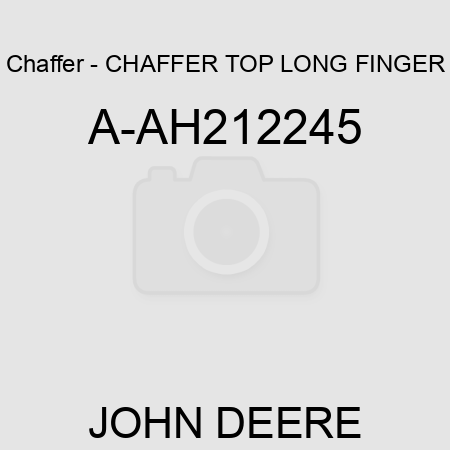 Chaffer - CHAFFER, TOP LONG FINGER A-AH212245