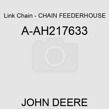 Link Chain - CHAIN, FEEDERHOUSE A-AH217633