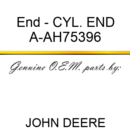 End - CYL. END A-AH75396