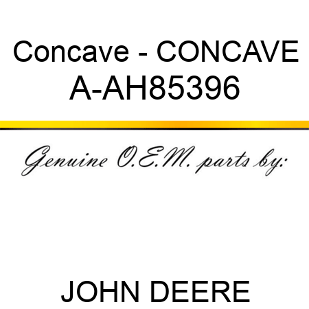 Concave - CONCAVE A-AH85396