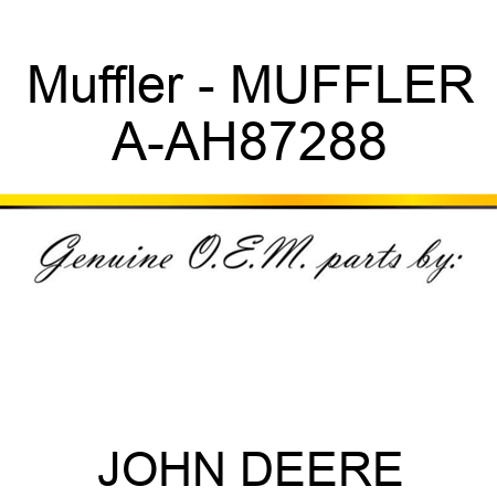 Muffler - MUFFLER A-AH87288